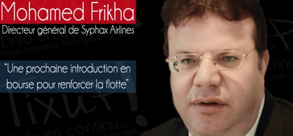 Mohamed Frikha - PDG Syphax Airlines
