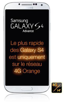 Orange lance en exclusivité le Samsung Galaxy S4 Advance