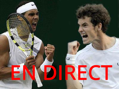 Match Rafael Nadal - Andy Murray en direct tv et streaming sur Internet