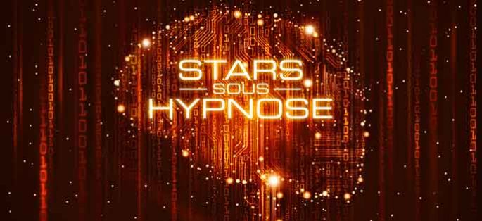 Émission inédite de Stars sous hypnose à voir sur TF1 et MyTF1