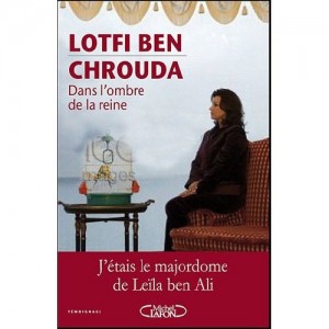Dans l'ombre de la reine - Lotfi Ben Chrouda