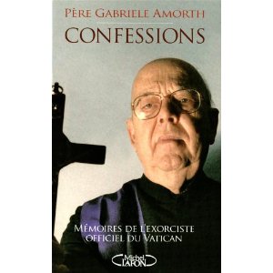 Gabrielle Amorth - Confessions, Mémoires de l’exorciste officiel du Vatican